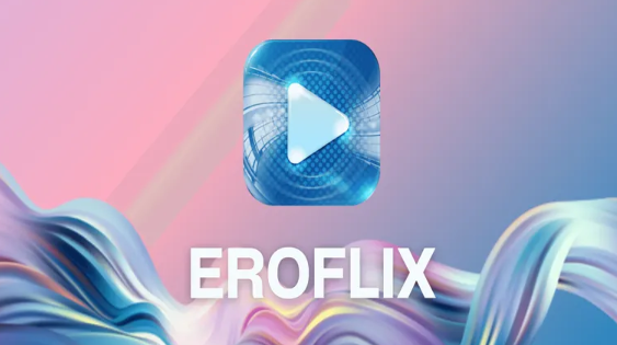 Eroflix APK