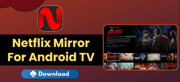 netflix mirror apk